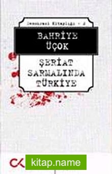 Şeriat Sarmalında Türkiye / Demokrasi Kitaplığı 2