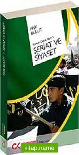 Şeriat ve Siyaset Küresel Çağda İslam-3