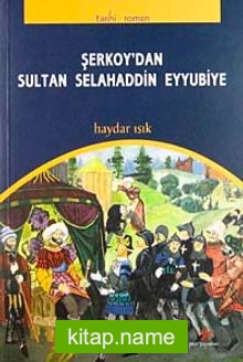 Şerkoy’dan Sultan Selahaddin Eyyubiye