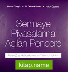 Sermaye Piyasalarına Açılan Pencere