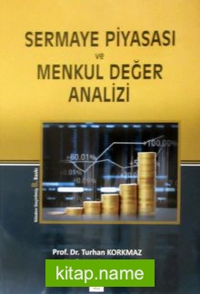 Sermaye Piyasası ve Menkul Değer Analizi