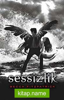 Sessizlik (Ciltli)  Hush Hush Serisi 3. Kitap