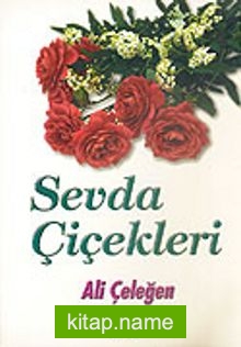 Sevda Çiçekleri