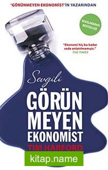 Sevgili Görünmeyen Ekonomist