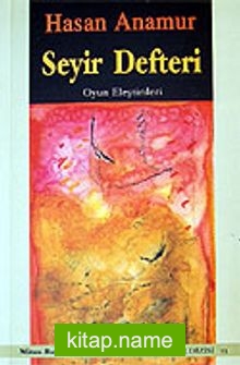 Seyir Defteri Oyun Eleştirileri