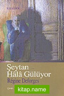 Şeytan Hala Gülüyor