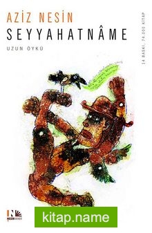 Seyyahatname / Aziz Nesin