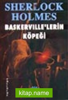 Sherlock Holmes-Baskerville’lerin Köpeği