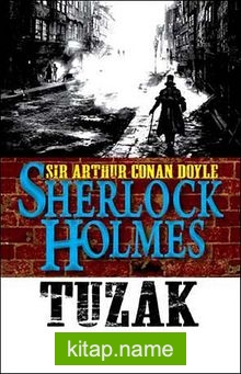 Sherlock Holmes – Tuzak