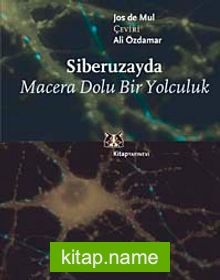 Siberuzayda Macera Dolu Yolculuk