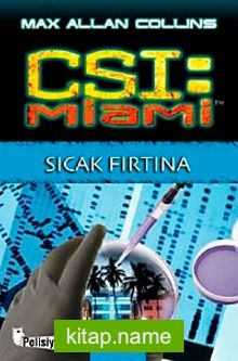 Sıcak Fırtına / CSI Miami