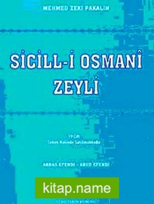 Sicill-i Osmanî Zeyli (19 Cilt)