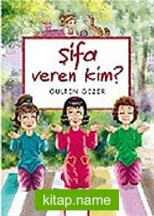 Şifa Veren Kim? / Meraklı Bilgiler 3