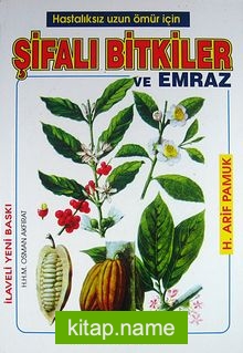 Şifalı Bitkiler ve Emraz (bitki-002)