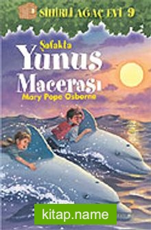 Sihirli Ağaç Evi 9: Şafakta Yunus Macerası