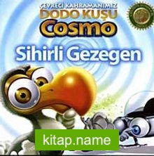 Sihirli Gezegen / Çevreci Kahramanımız Dodo Kuşu Cosmo