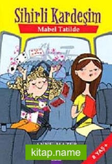 Sihirli Kardeşim / Mabel Tatilde