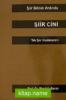 Şiir Cini / Şiir Dilinin Ardından