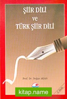 Şiir Dili ve Türk Şiir Dili