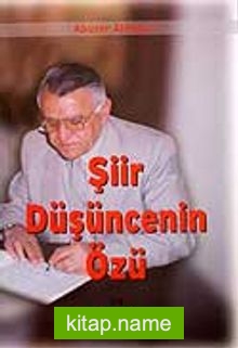 Şiir Düşüncenin Özü