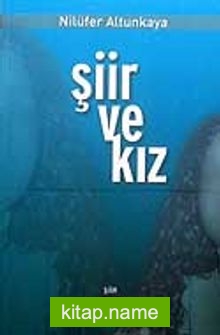 Şiir ve Kız