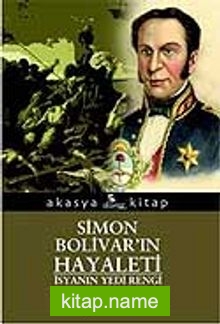 Simon Bolivar’ın Hayaleti