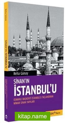Sinan’ın İstanbul’u