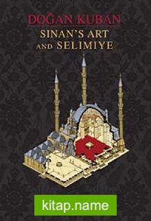 Sinan’s Art and Selimiye