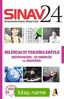 Sınav 24 Bilinçaltı Teknikleri ile Motivasyon-İç Disiplin ve Özgüven