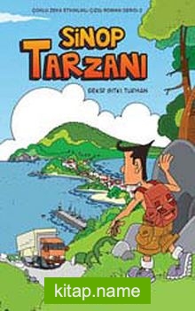 Sinop Tarzanı (Çoklu Zeka Etkinlikli Çizgi Roman Serisi -2)