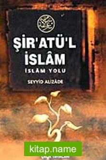 Şiratül İslam / İslam Yolu (ciltli)