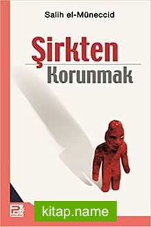 Şirkten Korunmak