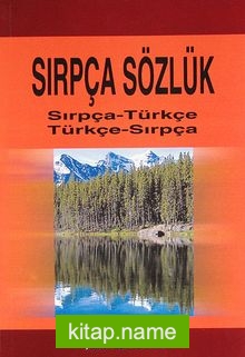 Sırpça Sözlük (Sırpça Türkçe-Türkçe Sırpça)