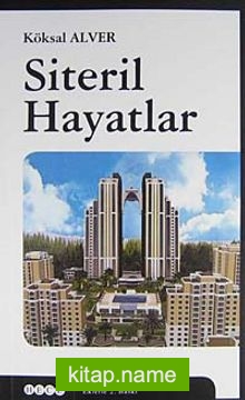 Siteril Hayatlar