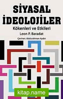 Siyasal İdeolojiler  Kökenleri ve Etkileri