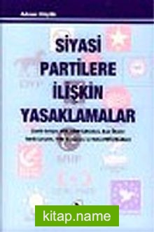 Siyasi Partilere İlişkin Yasaklamalar