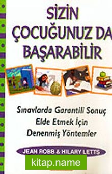 Sizin Çocuğunuz da Başarabilir