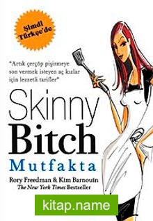 Skinny Bitch Mutfakta