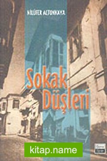 Sokak Düşleri