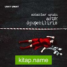 Sokaklar Uyudu Artık Öpüşebiliriz