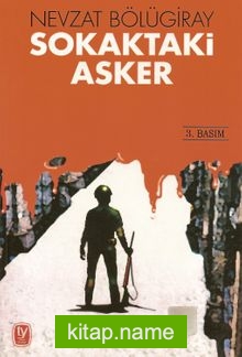 Sokaktaki Asker