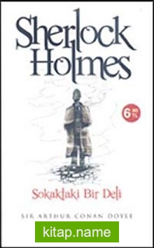 Sokaktaki Bir Deli / Sherlock Holmes cep boy