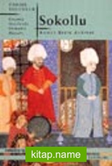 Sokollu / Geçmiş Asırlarda Osmanlı Hayatı