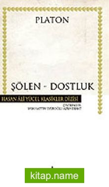 Şölen / Dostluk (Ciltli)