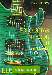 Solo Gitar Metodu II – İleri Teknikler