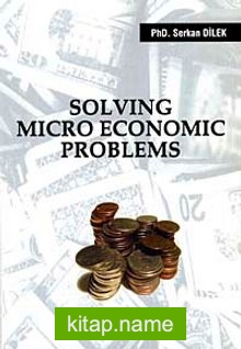 Solving Micro Economıc Problems