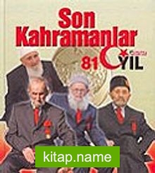 Son Kahramanlar