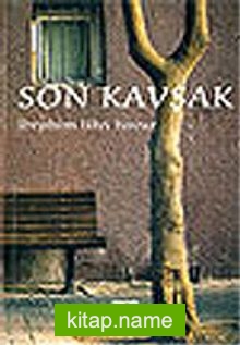 Son Kavşak