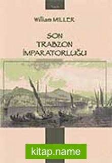 Son Trabzon İmparatorluğu