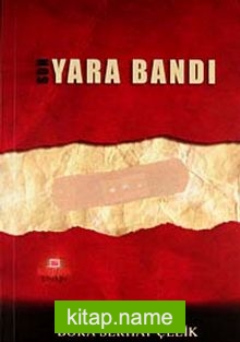 Son Yara Bandı